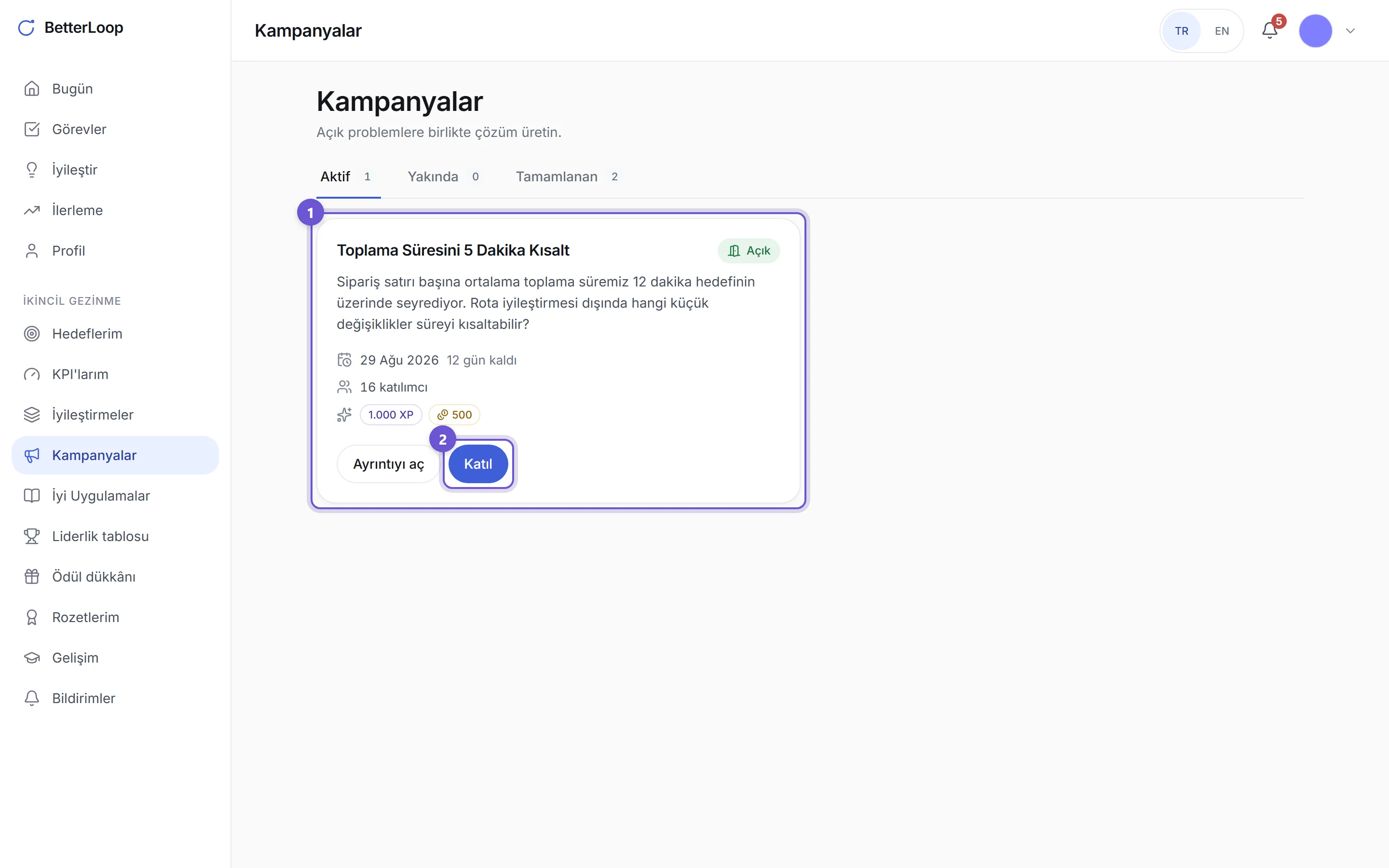 Kampanyalar ekranı: açık bir kampanya kartı, problem tanımı, bitiş tarihi, katılımcı sayısı, ödülü ve Katıl düğmesi